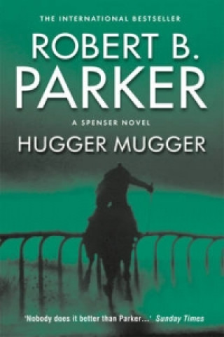 Книга Hugger Mugger Robert B. Parker