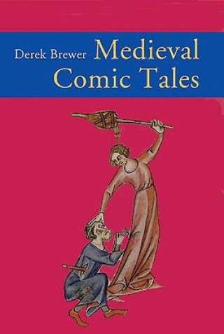 Kniha Medieval Comic Tales Derek Brewer
