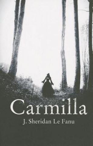 Книга Carmilla J Sheridan Le Fanu