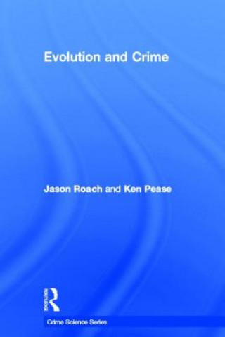 Buch Evolution and Crime Roach Jason