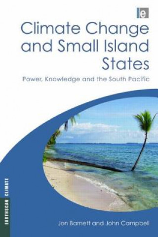 Książka Climate Change and Small Island States Jon Barnett