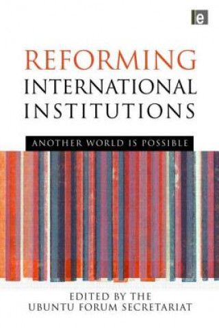 Kniha Reforming International Institutions Josep Xercavins