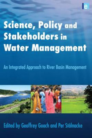 Kniha Science, Policy and Stakeholders in Water Management Geoffrey D Gooch