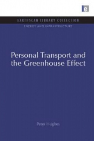 Carte Personal Transport and the Greenhouse Effect Peter Hughes