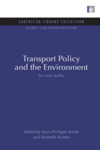 Kniha Transport Policy and the Environment Kenneth Button