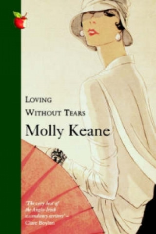 Buch Loving Without Tears Molly Keane