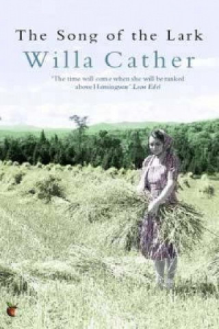 Könyv Song Of The Lark Willa Cather