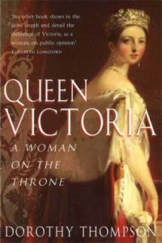 Könyv Queen Victoria Dorothy Thompson