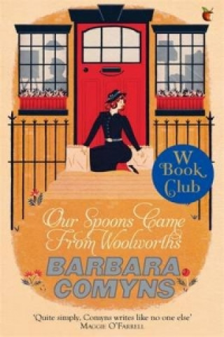 Book Our Spoons Came From Woolworths Barbara Comyns