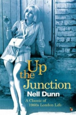 Book Up The Junction Nell Dunn