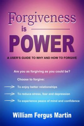 Книга Forgiveness is Power William Fergus Martin