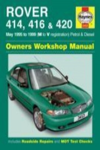 Kniha Rover 414, 416 & 420 Petrol & Diesel (May 95 - 99) M To V Mark Coombs