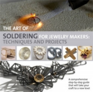 Książka Art of Soldering for Jewellery Makers Wing Mun Devenney