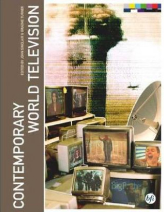 Книга Contemporary World Television John Sinclair