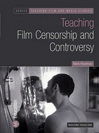 Книга Teaching Film Censorship and Controversy M Readman