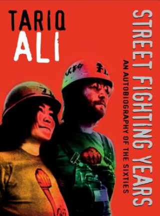 Kniha Street-Fighting Years Ali Tariq