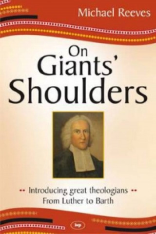 Kniha On Giants' Shoulders Michael Reeves