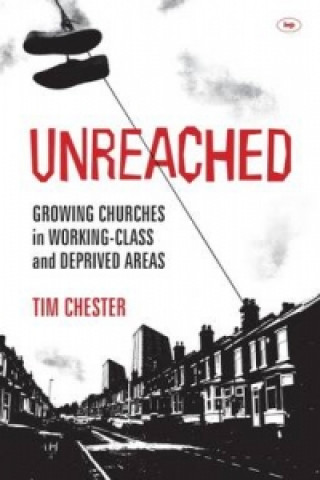 Книга Unreached Tim Chester