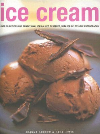 Książka Ice Cream Joanna Farrow