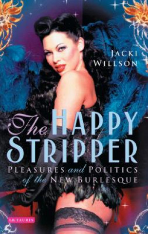 Knjiga Happy Stripper Jackie Wilson
