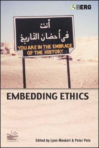 Kniha Embedding Ethics Lynn Meskell