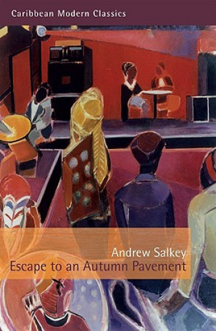 Książka Escape to an Autumn Pavement Andrew Salkey