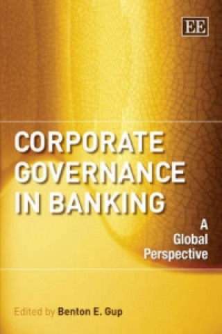 Kniha Corporate Governance in Banking Benton E Gup