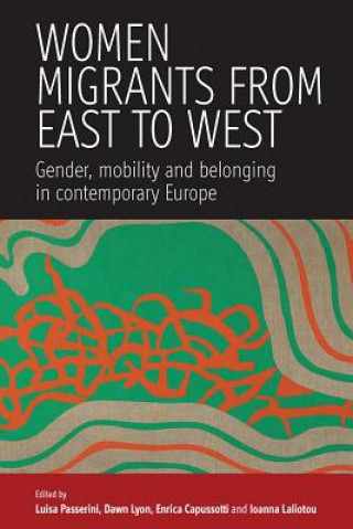 Buch Women Migrants From East to West Passerini