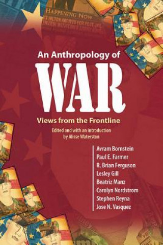 Könyv Anthropology of War Alisse Waterston