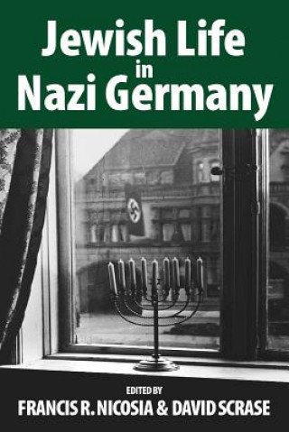 Book Jewish Life in Nazi Germany Francis R Nicosia