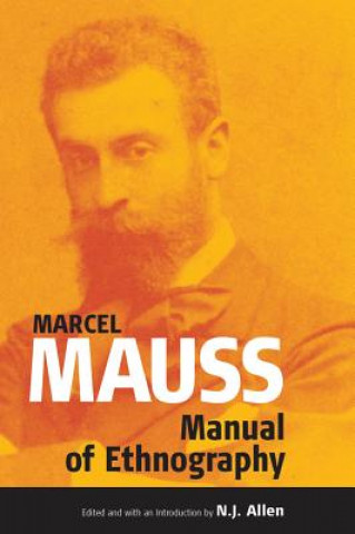 Kniha Manual of Ethnography Marcel Mauss