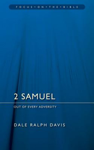 Book 2 Samuel DaleRalph Davis