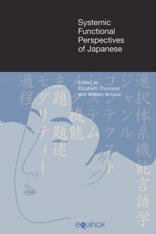 Kniha Systemic Functional Perspectives of Japanese Elizabeth Thomson