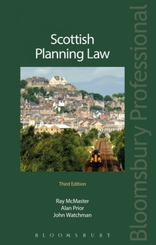 Kniha Scottish Planning Law Raymond Alan John McMaster Prior Watchman