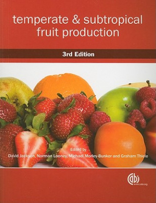 Kniha Temperate and Subtropical Fruit Production D I Jackson