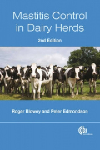 Книга Mastitis Control in Dairy Herds R  W Blowey