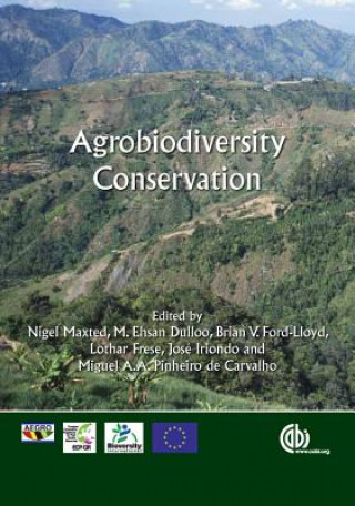 Книга Agrobiodiversity Conservation Nigel Maxted
