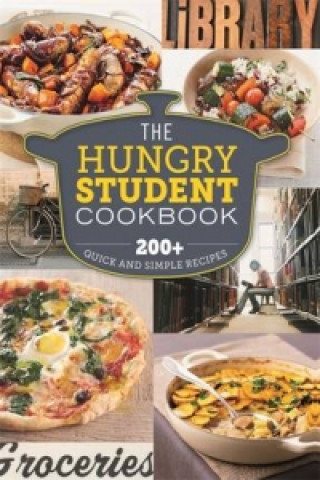 Kniha Hungry Student Cookbook 