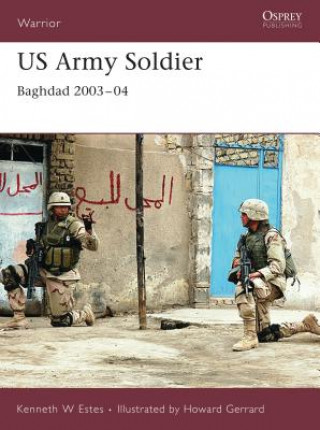 Kniha US Army Soldier Kenneth W. Estes