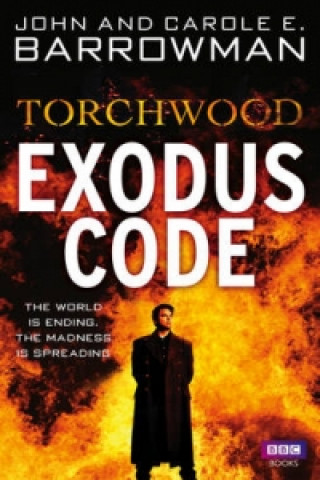 Kniha Torchwood: Exodus Code John Barrowman
