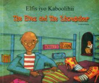 Kniha Elves and the Shoemaker in Somali and English Henriette Barkow