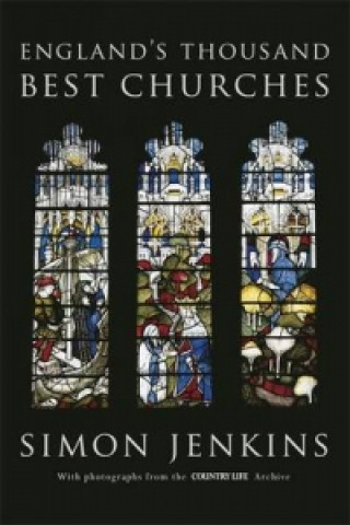 Kniha England's Thousand Best Churches Simon Jenkins