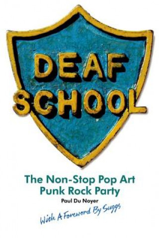 Book Deaf School Paul Du Noyer