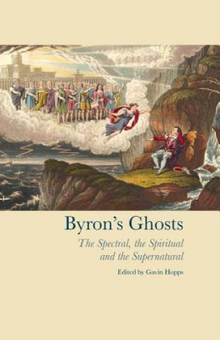Kniha Byron's Ghosts Gavin Hopps