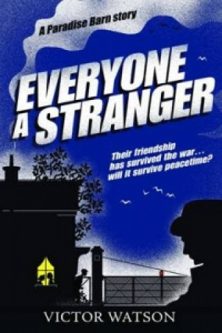 Книга Everyone a Stranger Victor Watson