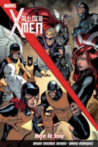 Könyv All-new X-men: Here To Stay Brian Michael Bendis