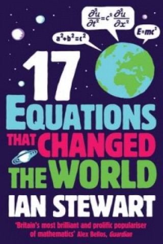 Knjiga Seventeen Equations that Changed the World Ian Stewart