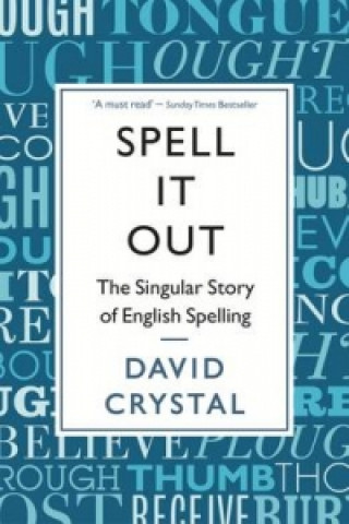 Könyv Spell It Out David Crystal