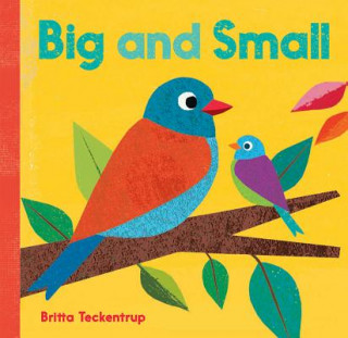 Kniha Big and Small Britta Teckentrup