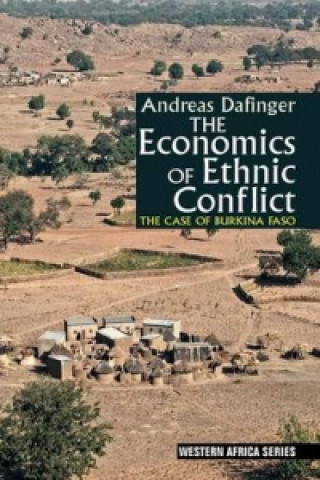 Kniha Economics of Ethnic Conflict Andreas Dafinger